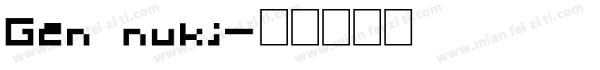 Gen nuki字体转换